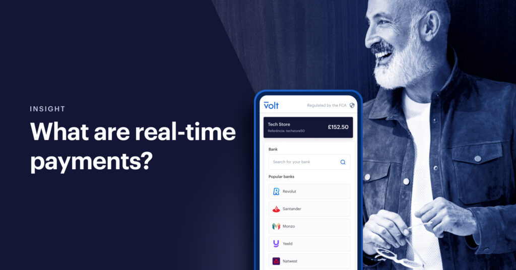 What are real-time payments, and how are they shaping the future of e-commerce?